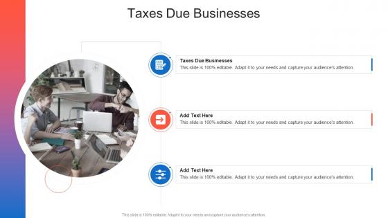 Taxes Due Businesses In Powerpoint And Google Slides Cpb