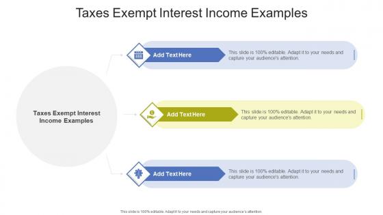 Taxes Exempt Interest Income Examples In Powerpoint And Google Slides Cpb