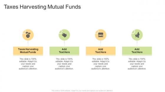 Taxes Harvesting Mutual Funds In Powerpoint And Google Slides Cpb