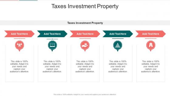Taxes Investment Property In Powerpoint And Google Slides Cpb