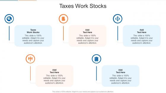 Taxes Work Stocks In Powerpoint And Google Slides Cpb