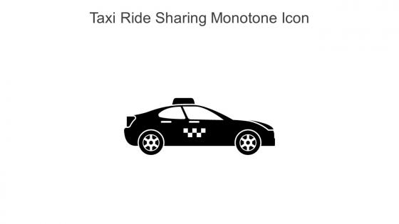 Taxi Ride Sharing Monotone Icon In Powerpoint Pptx Png And Editable Eps Format