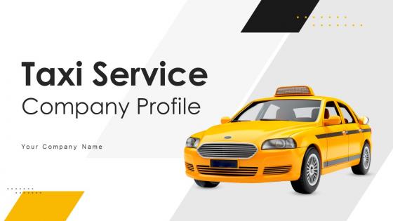 Taxi Service Company Profile Powerpoint Presentation Slides CP CD V