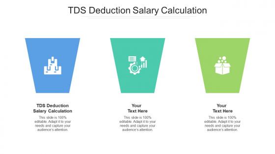 Tds deduction salary calculation ppt powerpoint presentation pictures layout cpb
