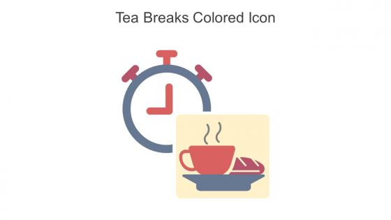 Tea Breaks Colored Icon In Powerpoint Pptx Png And Editable Eps Format