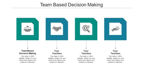 Team based decision making ppt powerpoint presentation summary infographic template cpb