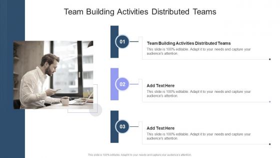 Team Building Activities Distributed Teams In Powerpoint And Google Slides Cpb