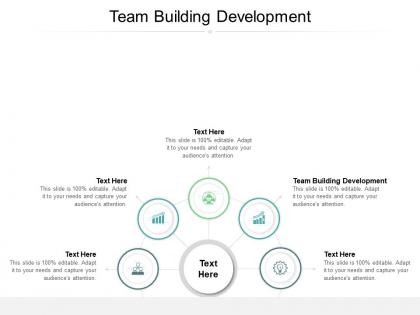 Team building development ppt powerpoint presentation styles examples cpb