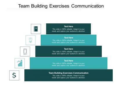 Team building exercises communication ppt powerpoint presentation gallery information cpb