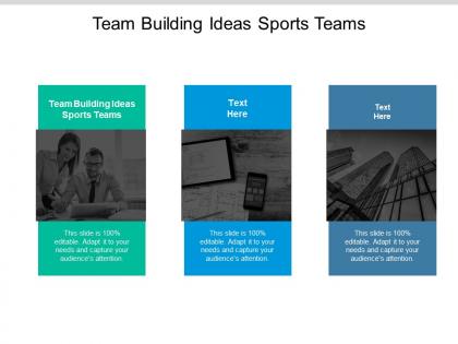 Team building ideas sports teams ppt powerpoint presentation model aids cpb