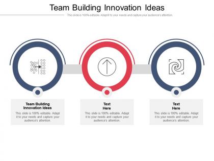 Team building innovation ideas ppt powerpoint presentation gallery inspiration cpb
