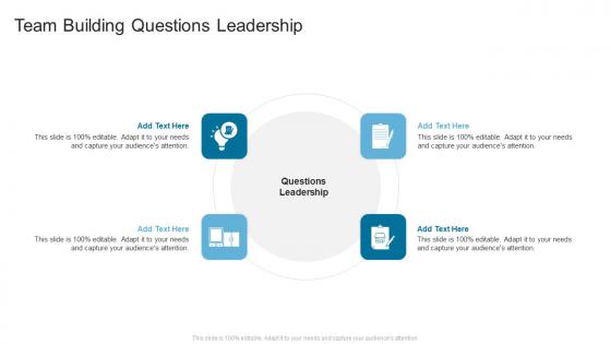 Team Building questions leadership In Powerpoint And Google Slides Cpb