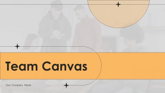 Team Canvas Powerpoint Ppt Template Bundles
