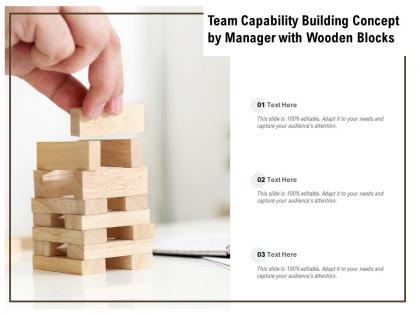 Team capability building concept by manager with wooden blocks
