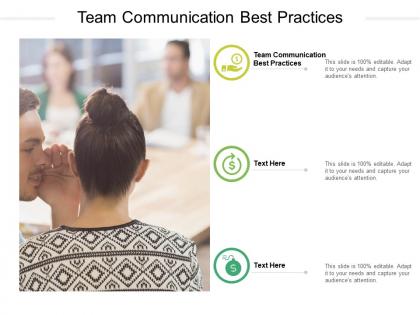 Team communication best practices ppt powerpoint presentation professional information cpb