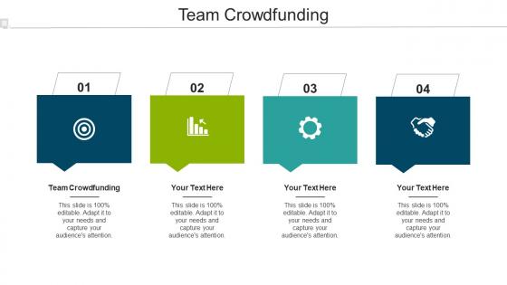 Team Crowdfunding Ppt Powerpoint Presentation Outline Layouts Cpb