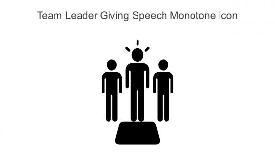 Team Leader Giving Speech Monotone Icon In Powerpoint Pptx Png And Editable Eps Format