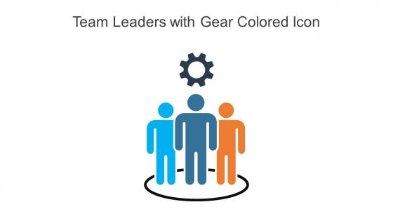 Team Leaders With Gear Colored Icon In Powerpoint Pptx Png And Editable Eps Format
