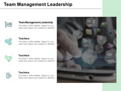 Team management leadership ppt powerpoint presentation rules cpb