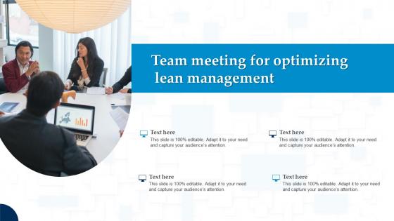 Team Meeting For Optimizing Lean Management