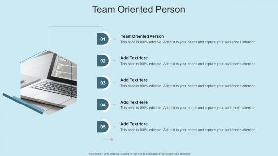 Team Oriented Person In Powerpoint And Google Slides Cpb