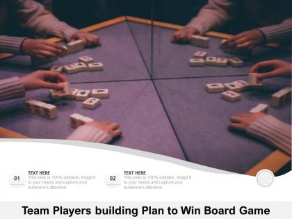 Team players building plan to win board game