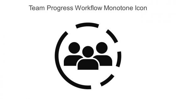 Team Progress Workflow Monotone Icon In Powerpoint Pptx Png And Editable Eps Format