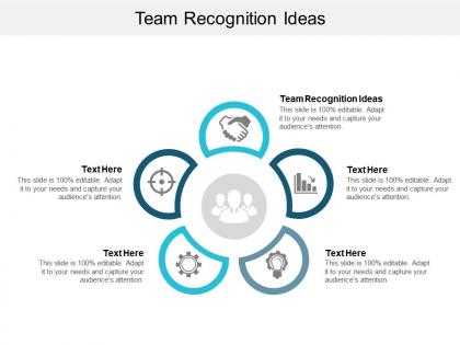 Team recognition ideas ppt powerpoint presentation icon designs cpb