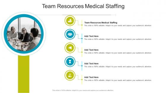 Team Resources Medical Staffing In Powerpoint And Google Slides Cpb
