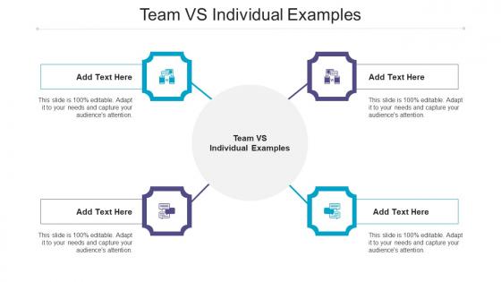 Team Vs Individual Examples Ppt Powerpoint Presentation Layouts Backgrounds Cpb
