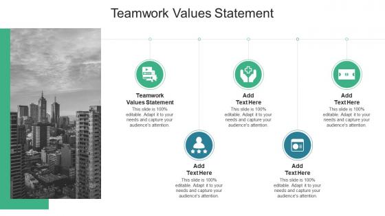 Teamwork Values Statement In Powerpoint And Google Slides Cpb
