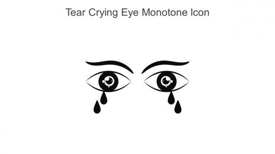 Tear Crying Eye Monotone Icon In Powerpoint Pptx Png And Editable Eps Format