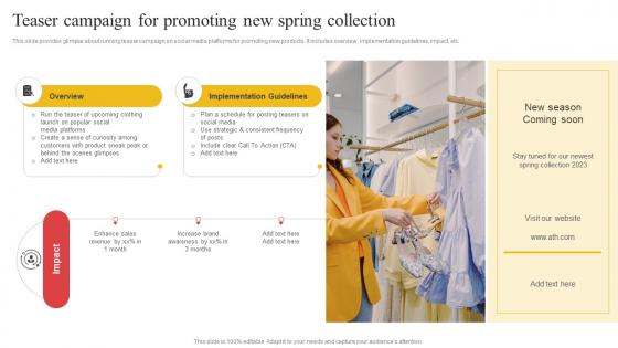 Teaser Campaign For Promoting New Spring Building Comprehensive Apparel Business Strategy SS V