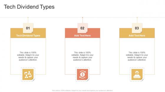 Tech Dividend Types In Powerpoint And Google Slides Cpb