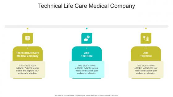 Technical Life Care Medical Company In Powerpoint And Google Slides Cpb