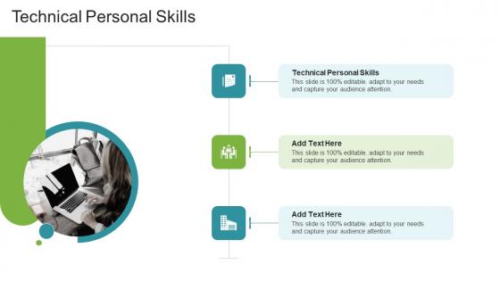 Technical Personal Skills In Powerpoint And Google Slides Cpb