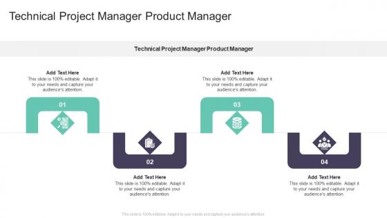 Technical Project Manager Product Manager In Powerpoint And Google Slides Cpb