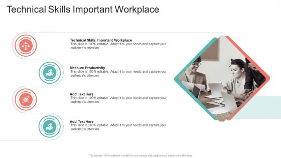 Technical Skills Important Workplace In Powerpoint And Google Slides Cpb