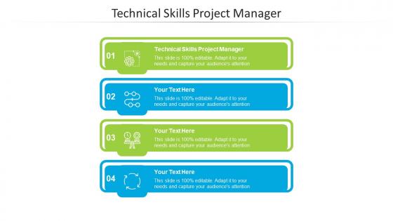 Technical skills project manager ppt powerpoint presentation professional skills cpb
