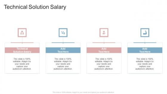Technical Solution Salary In Powerpoint And Google Slides Cpb