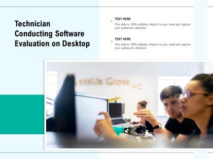 Technician conducting software evaluation on desktop