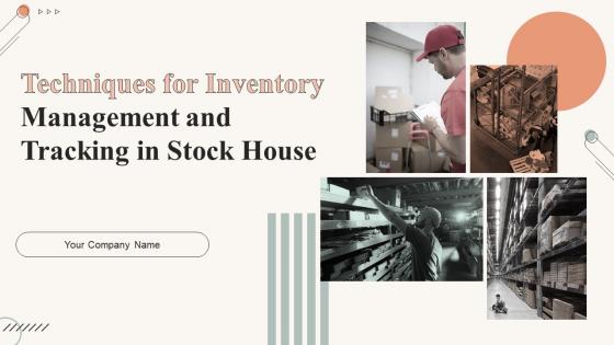 Techniques For Inventory Management And Tracking In Stock House Powerpoint Presentation Slides