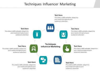 Techniques influencer marketing ppt powerpoint presentation professional file formats cpb