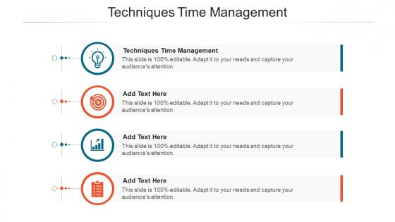 Techniques Time Management In Powerpoint And Google Slides Cpb