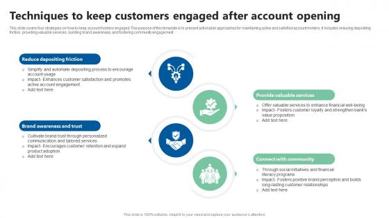 Techniques To Keep Customers Engaged After Account Opening