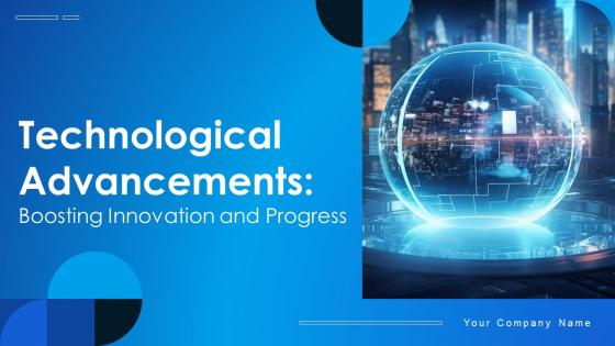 Technological Advancements Boosting Innovation And Progress TC CD