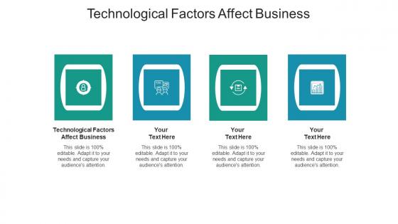 Technological factors affect business ppt powerpoint presentation summary example cpb