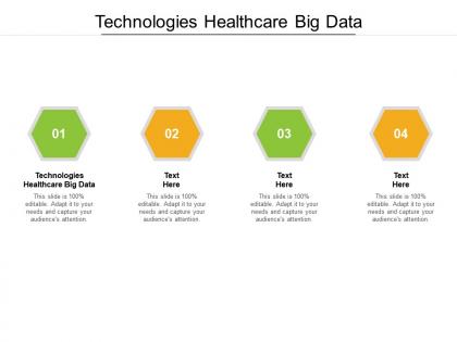 Technologies healthcare big data ppt powerpoint presentation file graphics download cpb