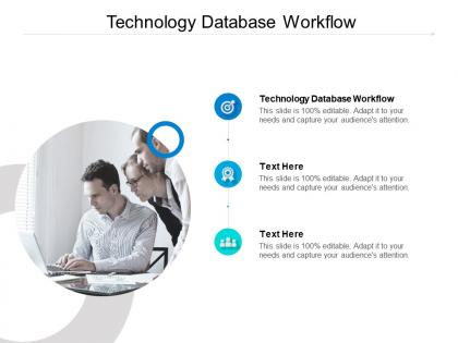 Technology database workflow ppt powerpoint presentation infographic cpb