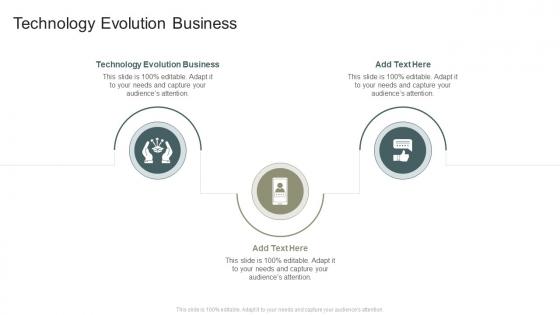 Technology Evolution Business In Powerpoint And Google Slides Cpb